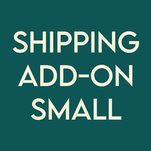 Shipping Add-On (Small) - Wandering Bud